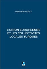 L'union Europeenne Et Les Collectivites Locales Turques