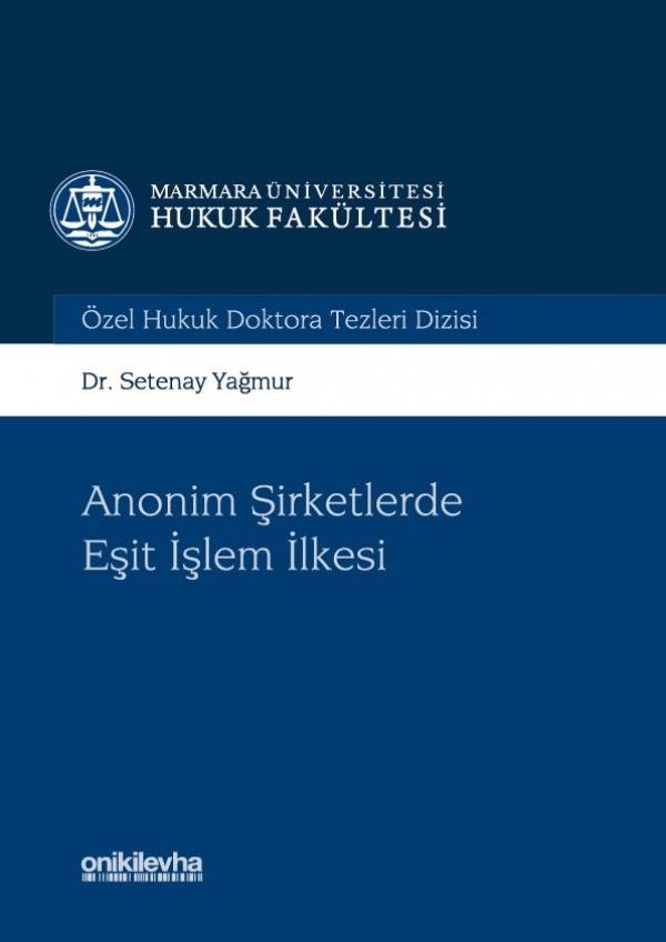 Anonim Şirketlerde Eşit işlem İlkesi