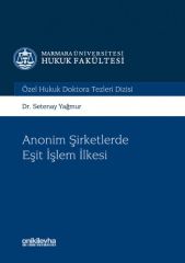 Anonim Şirketlerde Eşit işlem İlkesi