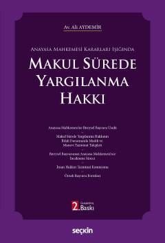 Makul Sürede Yargılanma Hakkı