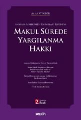 Makul Sürede Yargılanma Hakkı