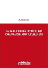 Halka Açık Anonim Ortaklıkların Kamuyu Aydınlatma Yükümlülüğü