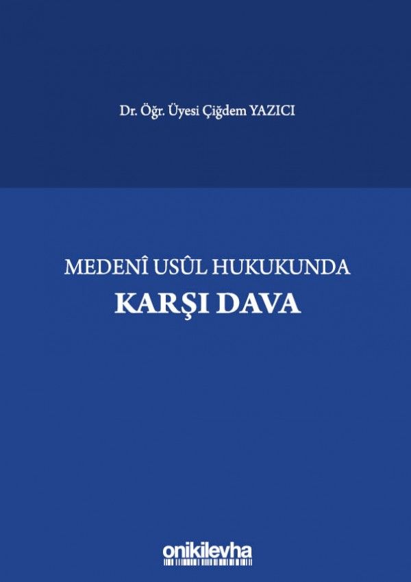 Medeni Usul Hukukunda Karşı Dava