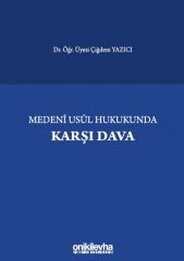 Medeni Usul Hukukunda Karşı Dava