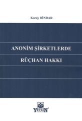 Anonim Şirketlerde Rüçhan Hakkı
