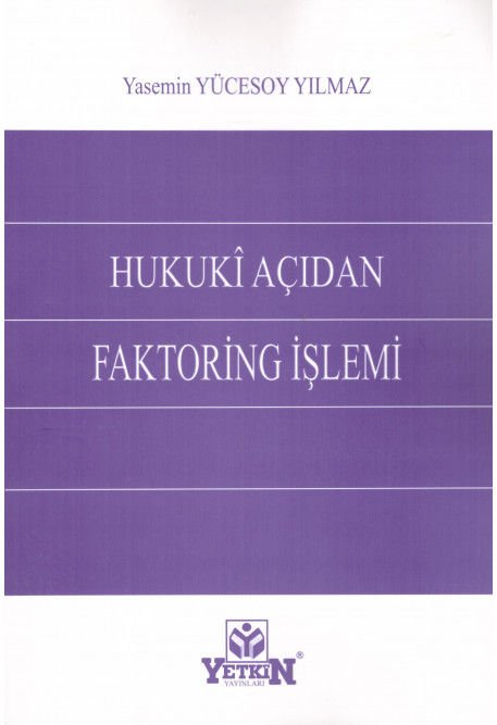 Hukuki Açıdan Faktoring İşlemi