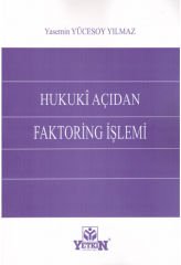 Hukuki Açıdan Faktoring İşlemi