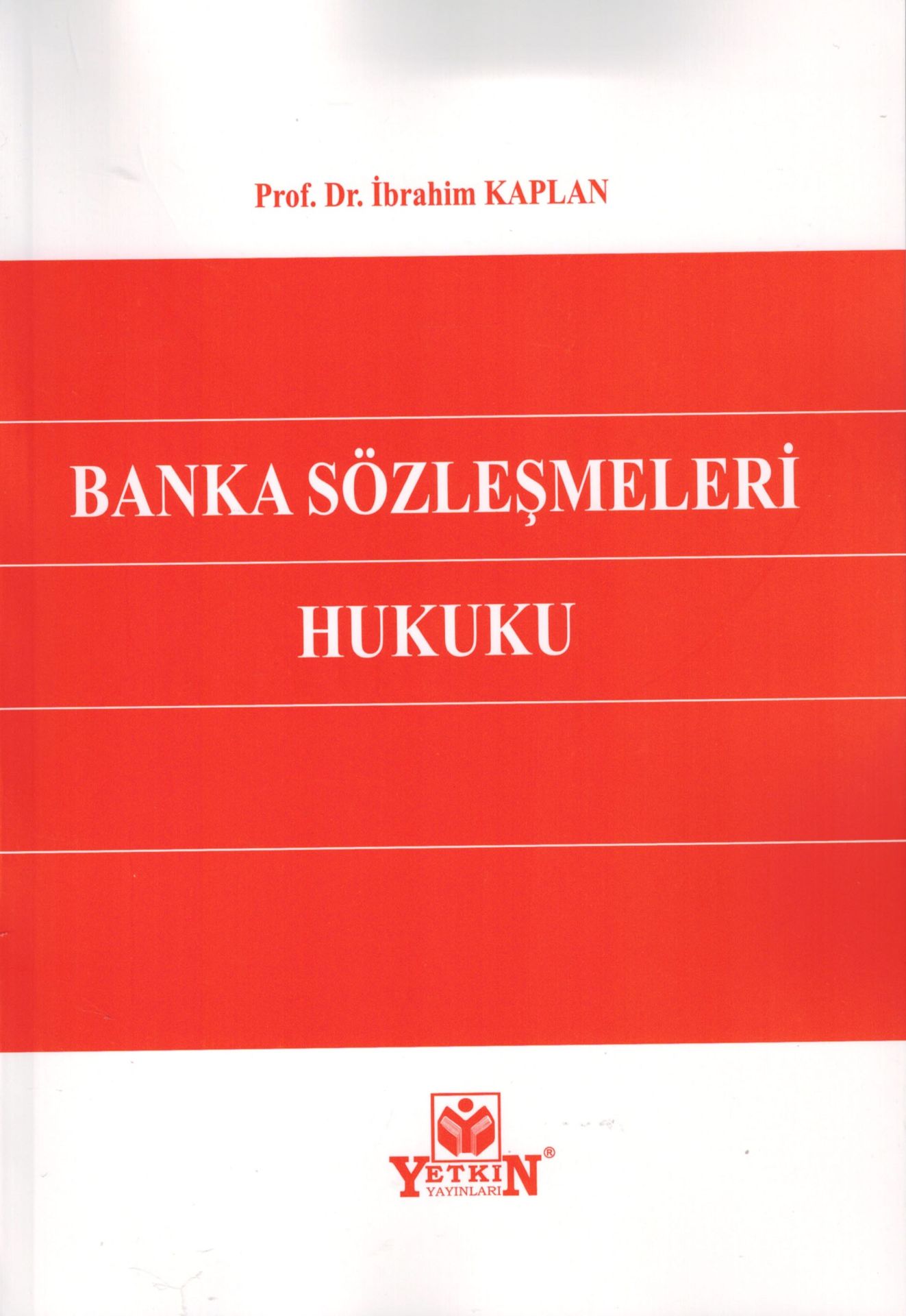 Banka Sözleşmeleri Hukuku