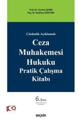 Ceza Muhakemesi Hukuku Pratik Çalışma Kitabı