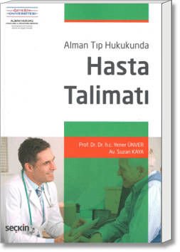 Alman Tıp Hukukunda Hasta Talimatı