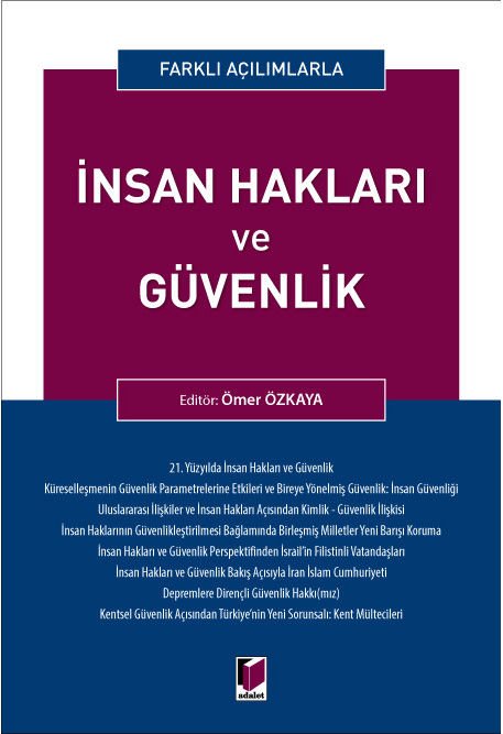 Farklı Açılımlarla İnsan Hakları ve Güvenlik