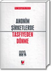 Anonim Şirketlerde Tasfiyeden Dönme