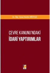 Çevre Kanunu'ndaki İdari Yaptırımlar
