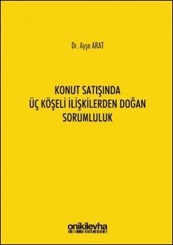 Konuk Satışında Üç Köşeli İlişkilerden Doğan Sorumluluk