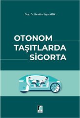 Otonom Taşıtlarda Sigorta