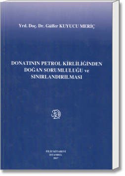Donatanın Petrol Kirliliğinden Doğan Sorumluluğu ve Sınırlandırılması