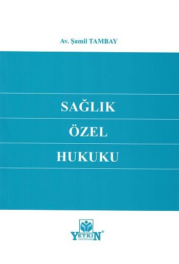 Sağlık Özel Hukuku