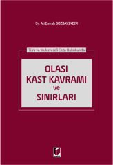 Olası Kast Kavramı ve Sınırları