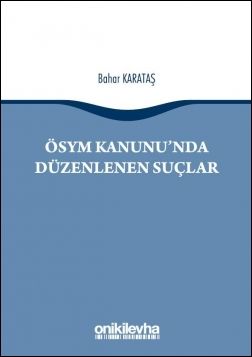 Ösym Kanunu'nda Düzenlenen Suçlar