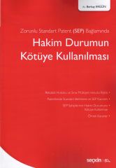Hakim Durumun Kötüye Kullanılması