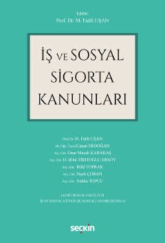 İş ve Sosyal Sigorta Kanunları