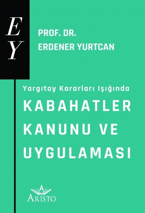Kabahatler Kanunu ve Uygulaması
